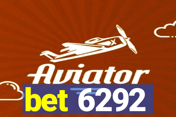 bet 6292